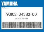 Yamaha Genuine Oil Seal, Sd-type 93102-04382-00. Fixed Price $14.61.