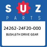24262-24F20-000 Suzuki BUSH,6TH Drive Gear 2426224F20000, New Genuine Oem Part. Fixed Price $36.54.