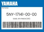 Yamaha Genuine Gear, 4TH Pinion (19T) 5NY-17141-00-00. Fixed Price $89.37.