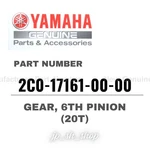 Yamaha Genuine Oem Parts Gear, 6TH Pinion (20T) 2C0-17161-00-00 For R6. Fixed Price $108.62.