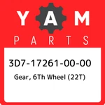 3D7-17261-00-00 Yamaha Gear, 6TH Wheel (22T) 3D7172610000, New Genuine Oem Part. Fixed Price $202.72.
