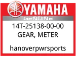 Yamaha Oem Part 14T-25138-00-00 Gear, Meter. Fixed Price $16.99.