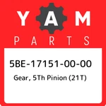 5BE-17151-00-00 Yamaha Gear, 5TH Pinion (21T) 5BE171510000, New Genuine Oem Part. Fixed Price $67.33.