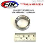 Titanium Gear Drive Spacer Each, Ktm 76633030012 54633014100 25X32X12. Fixed Price $29.47.