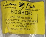 Eastern Motorcycle Parts Cam Cover Bushing (no. 1, 3, 4), 25586-37. Fixed Price $10.00.