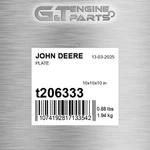 T206333 Plate Fits John Deere (surplus Open Box). Fixed Price $118.27.