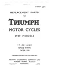 Triumph Parts Manual Book 1949 3T De Luxe, Speed Twin 5T & Tiger T100. Fixed Price $19.50.