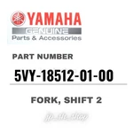 Yamaha Genuine Oem Parts Fork, Shift 5VY-18512-01-00 YZF-R1. Fixed Price $117.45.