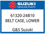 Suzuki Oem Part 61320-24B10 Belt Case, Lower. Fixed Price $168.19.