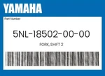 Yamaha Genuine Fork, Shift 5NL-18502-00-00. Fixed Price $101.59.