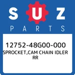 12752-48G00-000 Suzuki Sprocket,cam Chain Idler Rr 1275248G00000, New Genuine Oe. Fixed Price $153.86.