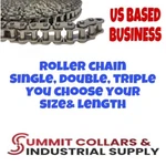 Roller Chain #25, #35, #40, #41, #50, #60, #80, #100 Standard, Heavy Duty-summit. Fixed Price $480.56.