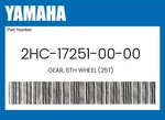 Yamaha Genuine Gear, 5TH Wheel (25T) 2HC-17251-00-00. Fixed Price $61.43.