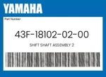 Yamaha Genuine Shift Shaft Assembly 43F-18102-02-00. Fixed Price $8.04.