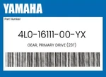 Yamaha Genuine Gear, Primary Drive (23T) 4L0-16111-00-YX. Fixed Price $91.07.