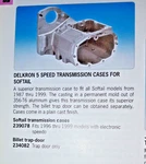 Harley Davidson 5 Speed Transmission Case For Softail 1996-1999 Delkron Usa. Fixed Price $864.86.